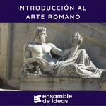 Introducción al arte romano