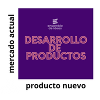 Matriz de Ansoff - 
Desarrollo de  productos