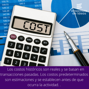 costos historicos y costos predeterminados