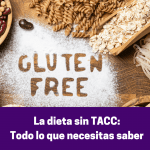 la dieta sin tacc 
gluten free
